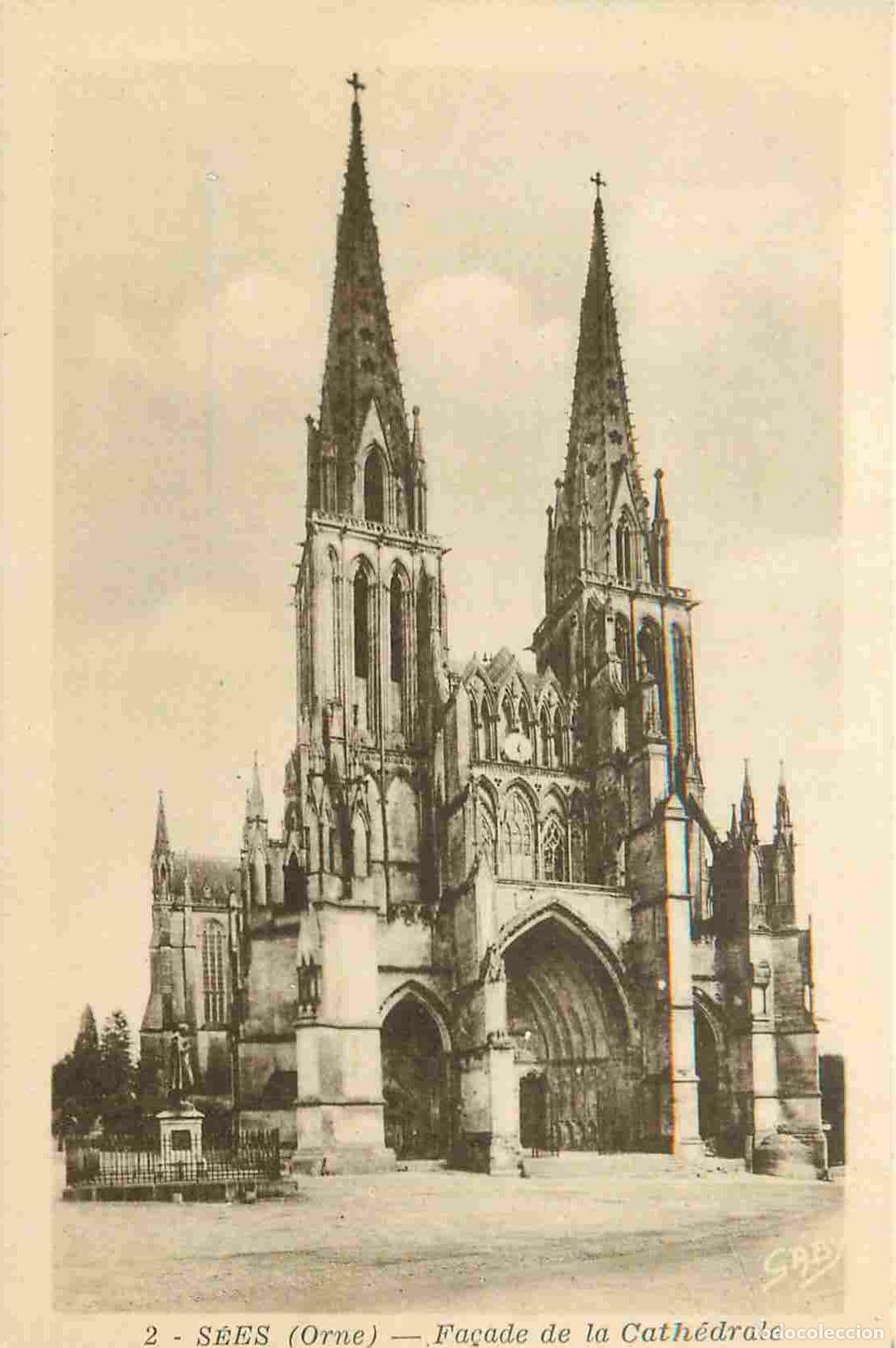 Postais: France - 61 - S&eacute;es - Fa&ccedil;ade de la cath&eacute;drale - CPA - Voir Scans Recto-Verso