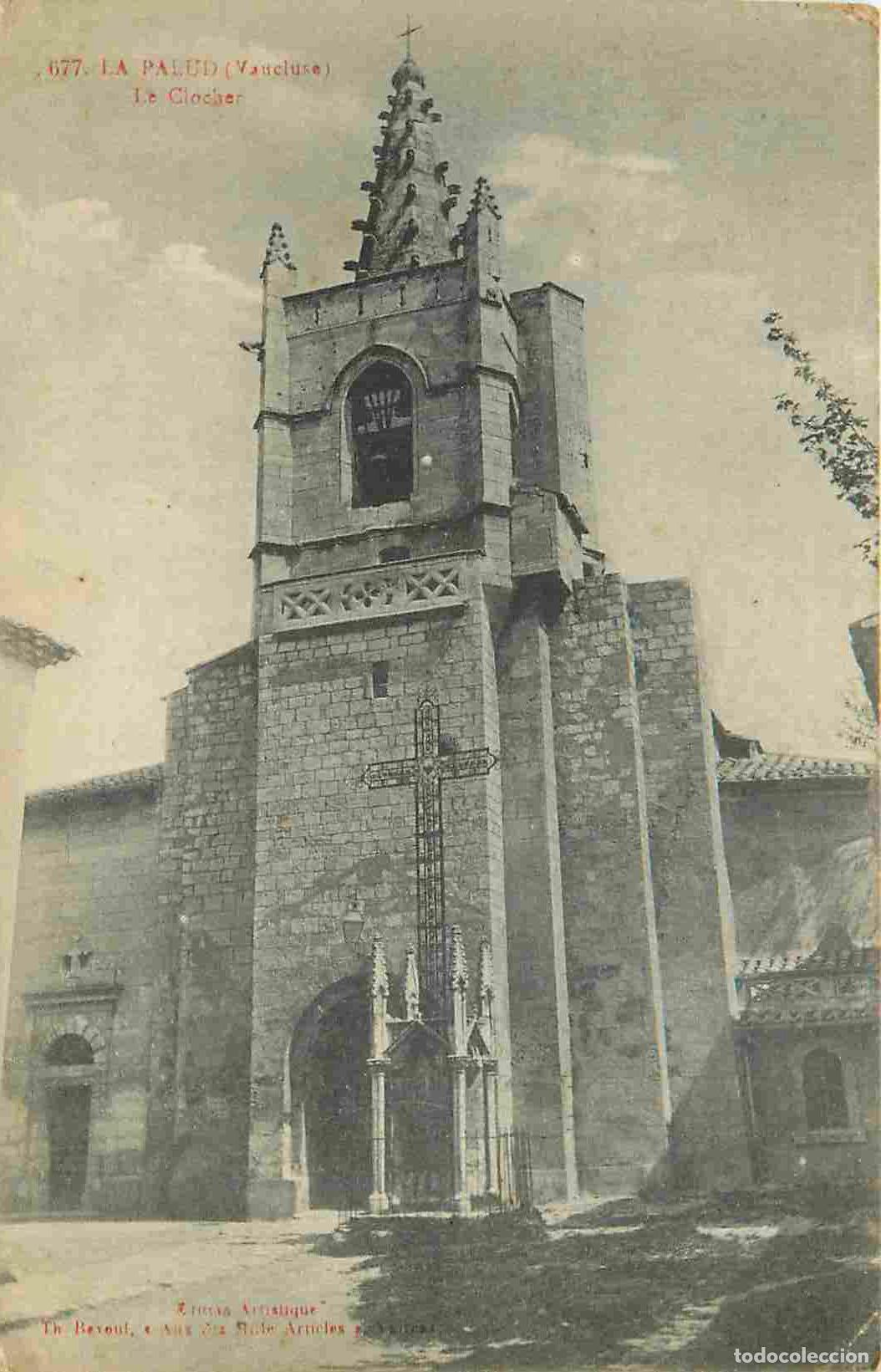 Cartoline: France - 84 - Lapalud - Le clocher - CPA - Voyag&eacute;e en 1916 - Voir Scans Recto-Verso