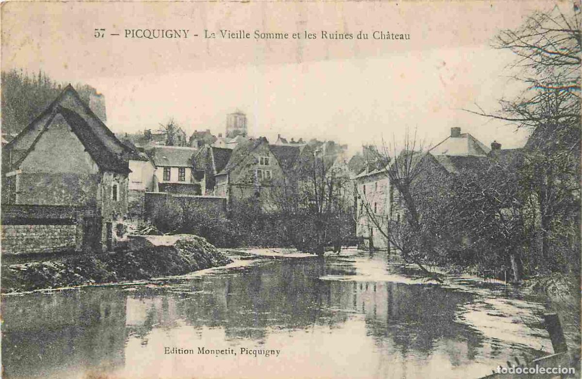 Cartoline: France - 80 - Picquigny - La vieille Somme et les ruines du Ch&acirc;teau - CPA - Voyag&eacute;e en 1915 - Voir S