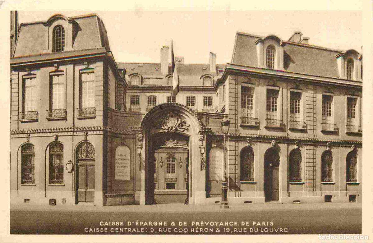 Cartes Postales: France - 75 - Paris 1 - Caisse d'Epargne et de Pr&eacute;voyance de Paris - Caisse Centrale 9 rue du Coq H&eacute;