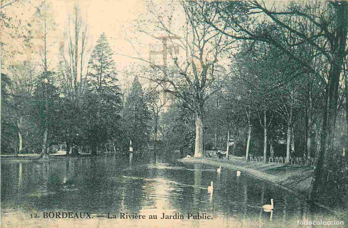Cartes Postales: France - 33 - Bordeaux - La Rivi&egrave;re au jardin public - CPA - Oblit&eacute;ration de 1927 - Voir Scans Recto