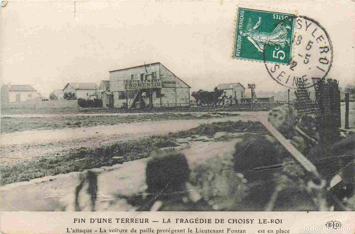 Cartes Postales: France - 94 - Choisy le Roi - Fin d'une terreur - la trag&eacute;die de Choisy-Le-roi - l'attaque - la voit