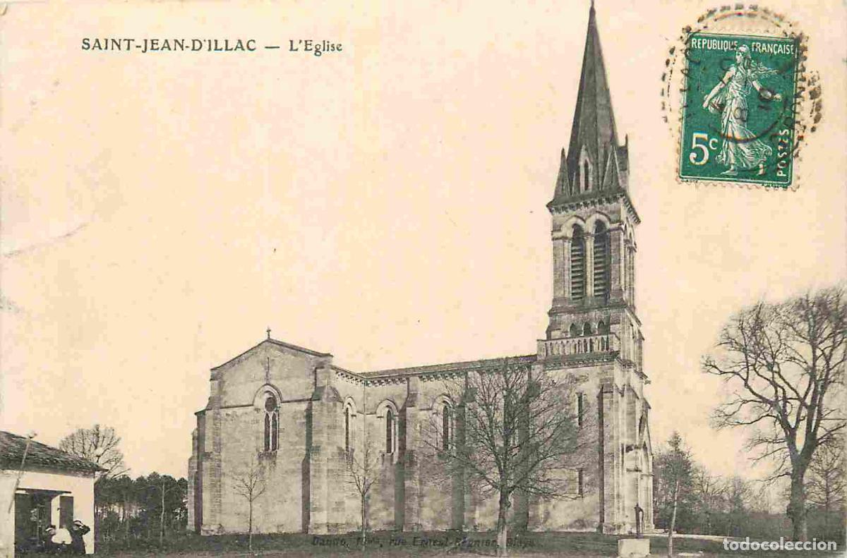Cartes Postales: France - 33 - Saint Jean d'Illac - L'Eglise - CPA - Oblit&eacute;ration de 1910 - Voir Scans Recto-Verso