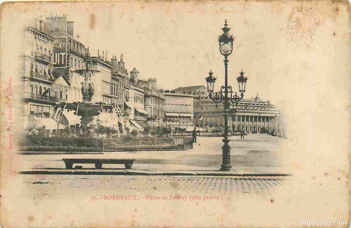 Cartes Postales: France - 33 - Bordeaux - Aller de Tourny c&ocirc;t&eacute; gauche - Pr&eacute;curseur - CPA - Voir Scans Recto-Verso