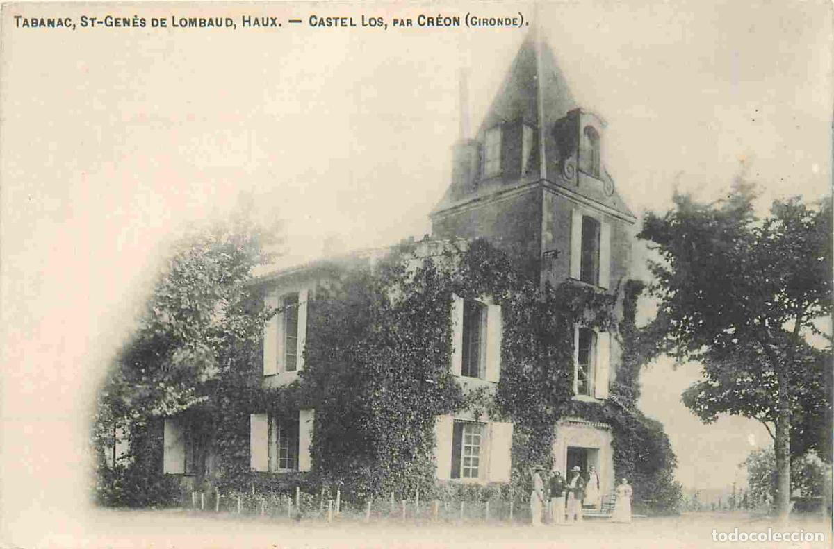 Cartes Postales: France - 33 - Cr&eacute;on - Castel Los - Anim&eacute;e - CPA - Voir Scans Recto-Verso