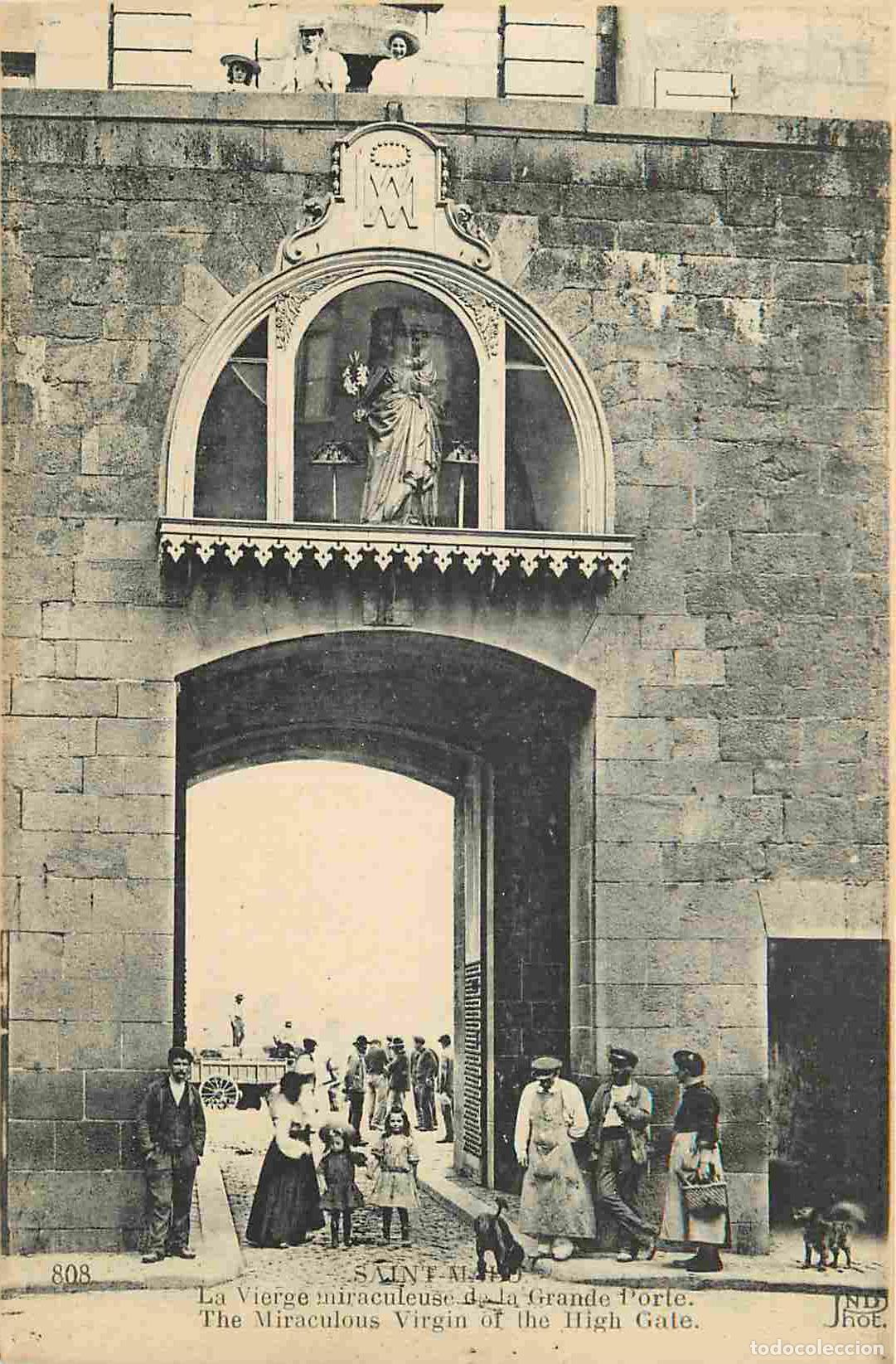 Cartes Postales: France - 35 - Saint Malo - La Vierge miraculeuse de la grande porte - Anim&eacute;e - CPA - Voir Scans Rect