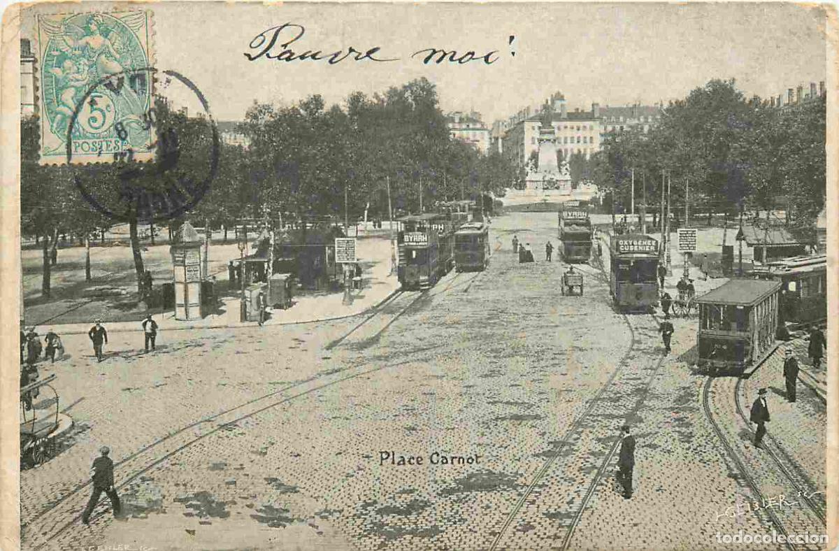 Postcards: France - 69 - Lyon - Place Carnot - Anim&eacute;e - Tramway - Pr&eacute;curseur - CPA - Oblit&eacute;ration - Etat pli -