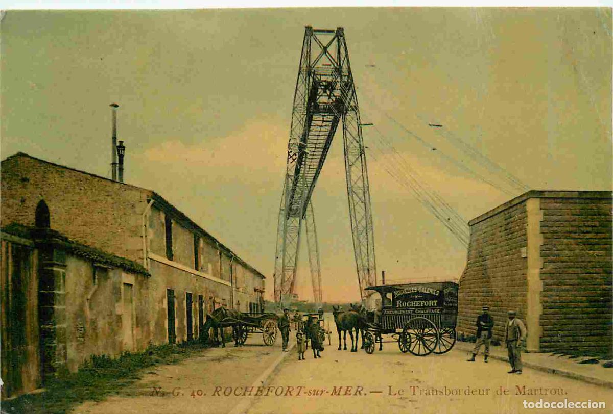 Cartes Postales: France - 17 - Rochefort sur Mer - Le transbordeur du Martrou - Anim&eacute;e - Coloris&eacute;e - CPA - Voyag&eacute;e en