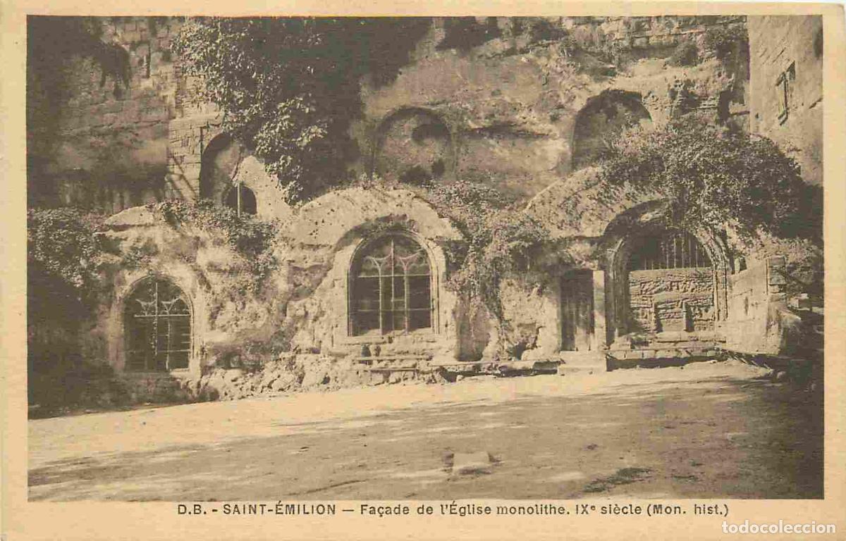 Cartes Postales: France - 33 - Saint Emilion - Fa&ccedil;ade de l'Eglise monolithique - CPA - Voir Scans Recto-Verso
