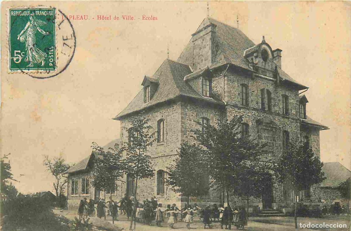 Cartes Postales: France - 19 - Lapleau - H&ocirc;tel de ville - Ecole - Anim&eacute;e - CPA - Oblit&eacute;ration de 1909 - Voir Scans R