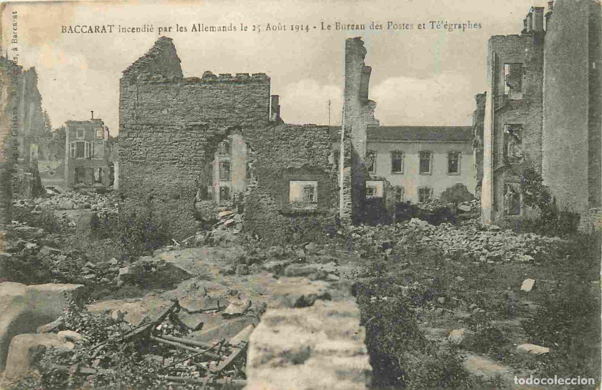 Cartes Postales: France - 54 - Baccarat - Guerre 1914-1918 - Incendi&eacute; par les Allemands le 25 ao&ucirc;t 1914 le bureau des