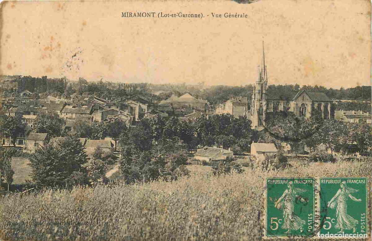 Cartes Postales: France - 47 - Miramont - Vue g&eacute;n&eacute;rale - CPA - Oblit&eacute;ration de 1915 - Voir Scans Recto-Verso