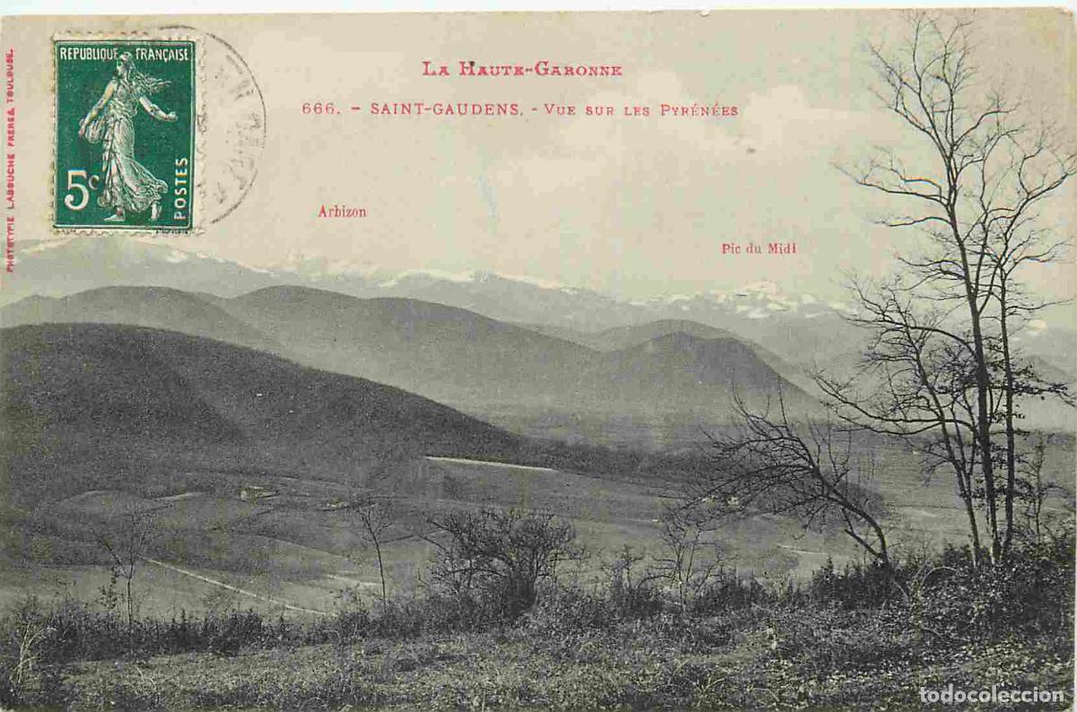 Postais: France - 31 - Saint Gaudens - Vu sur les Pyr&eacute;n&eacute;es - CPA - Oblit&eacute;ration de 1908 - Voir Scans Recto-Ve