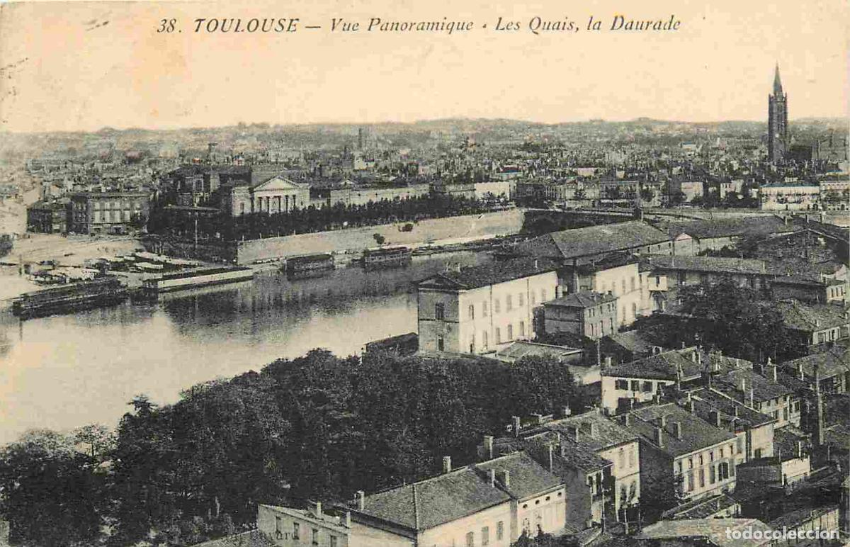 Postais: France - 31 - Toulouse - Vue panoramique - les quais - la dorade - CPA - Oblit&eacute;ration de 1935 - Voi