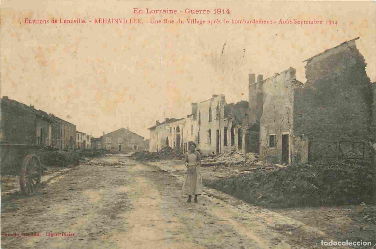 Postais: France - 54 - Rehainviller - Guerre 1914-1918 - Une rue du village apr&egrave;s le bombardement - Anim&eacute;e -