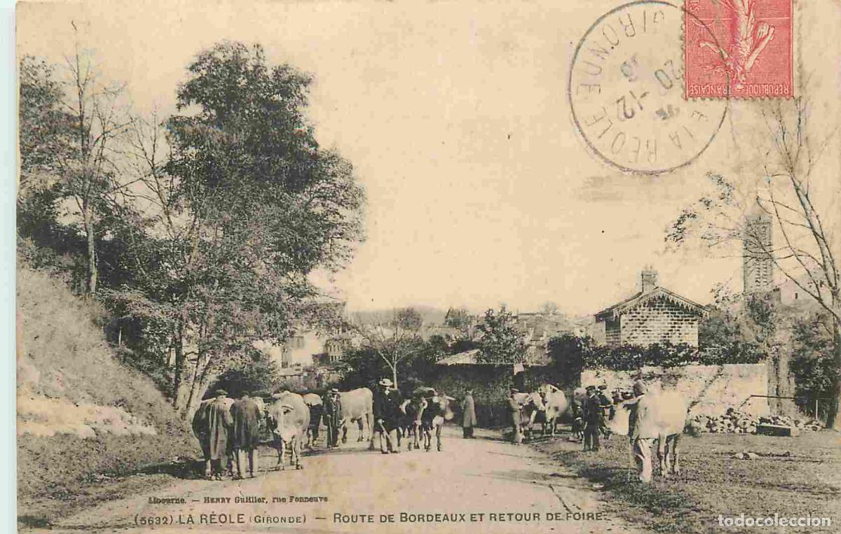 Postais: France - 33 - La R&eacute;ole - Route de Bordeaux et retour de foire - Anim&eacute;e - CPA - Oblit&eacute;ration de 1906