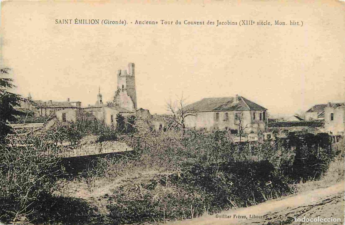 Postais: France - 33 - Saint Emilion - Ancienne tour du couvent des Jacobins - CPA - Voir Scans Recto-Verso