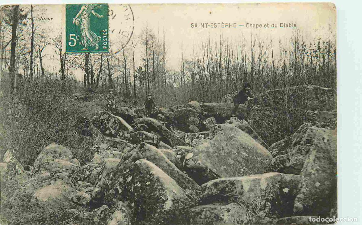 Postais: France - 24 - Saint Est&egrave;phe - Chapelet du Diable - Anim&eacute;e - CPA - Oblit&eacute;ration de 1910 - Voir Scans