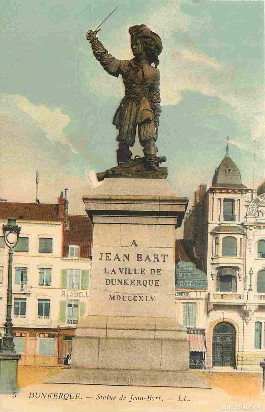 Postais: France - 59 - Dunkerque - Statue de Jean Bart - Coloris&eacute;e - Carte provenant d'un Carnet - CPA - Voir