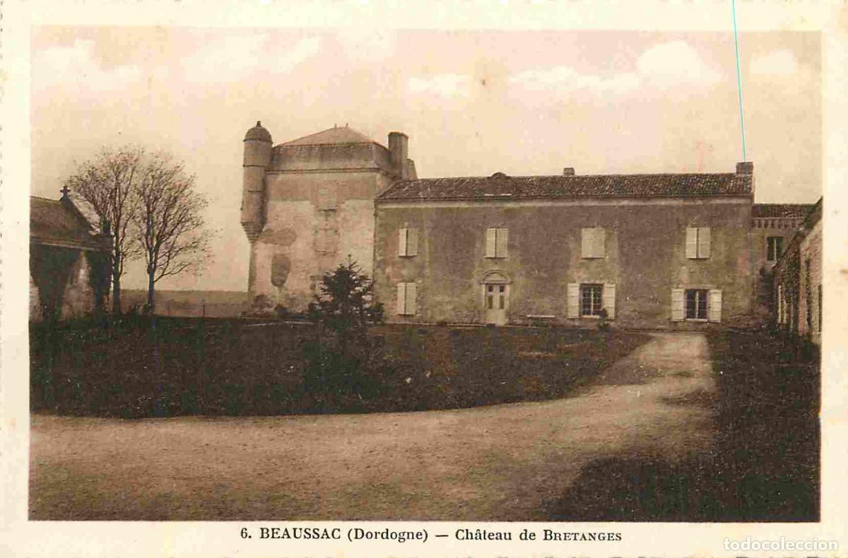 Postkarten: France - 24 - Beaussac - Ch&acirc;teau de Bretanges - Carte Dentel&eacute;e - CPA - Voir Scans Recto-Verso