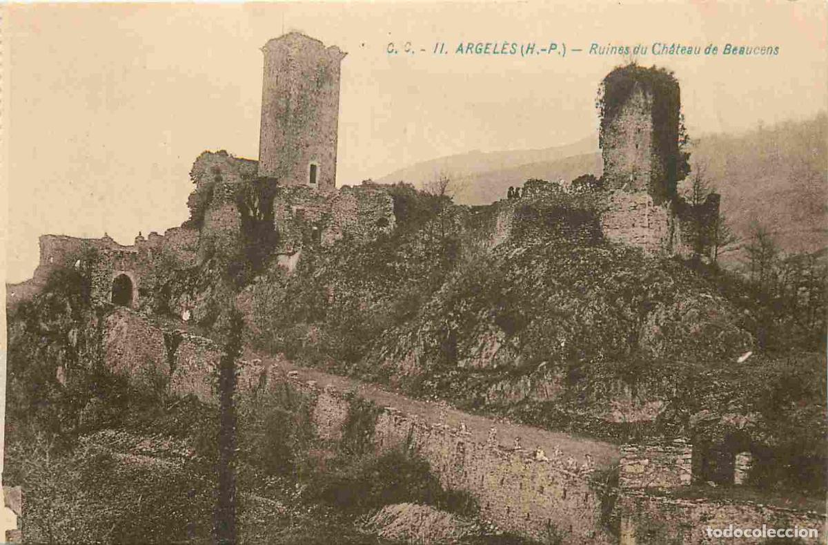 Postkarten: France - 65 - Argel&egrave;s Gazost - Ruines du Ch&acirc;teau de Beaucens - Carte provenant d'un Carnet - CPA - V