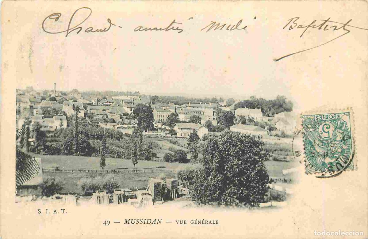 Postcards: France - 24 - Mussidan - Vue g&eacute;n&eacute;rale - Pr&eacute;curseur - CPA - Oblit&eacute;ration de 1903 - Voir Scans Recto-V