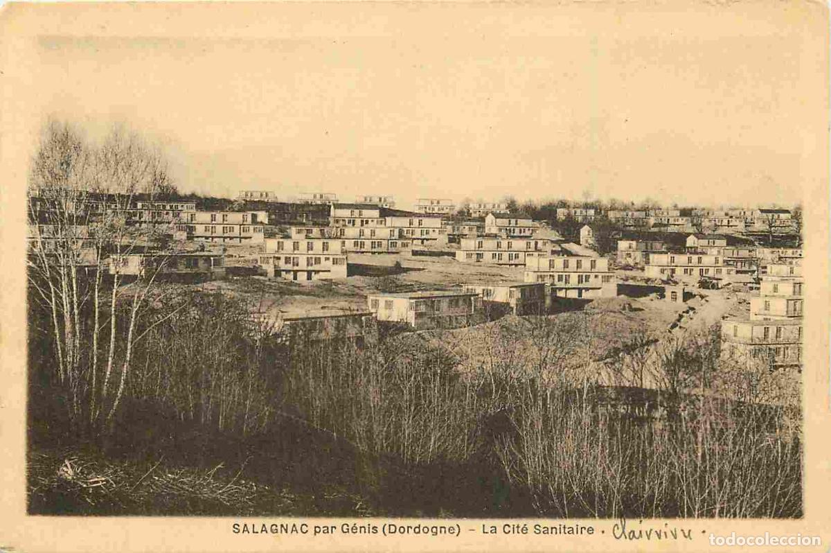 Cartes Postales: France - 24 - Salagnac - par G&eacute;nis - La cit&eacute; sanitaire - CPA - Voir Scans Recto-Verso