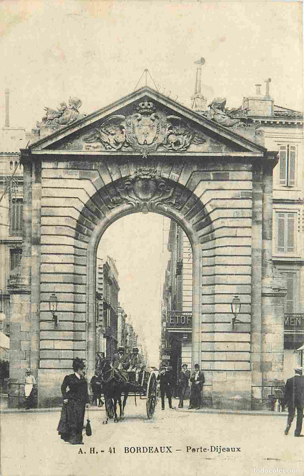 Postales: France - 33 - Bordeaux - Porte Dijeaux - Anim&eacute;e - CPA - Voyag&eacute;e en 1916 - Voir Scans Recto-Verso