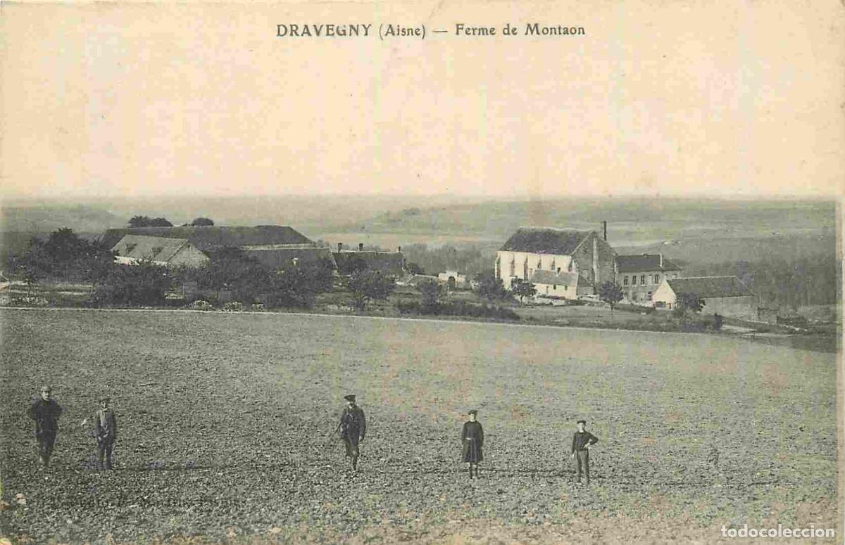 Postais: France - 02 - Dravegny - Ferme de Montaon - Anim&eacute;e - CPA - Voyag&eacute;e en 1917 - Voir Scans Recto-Verso