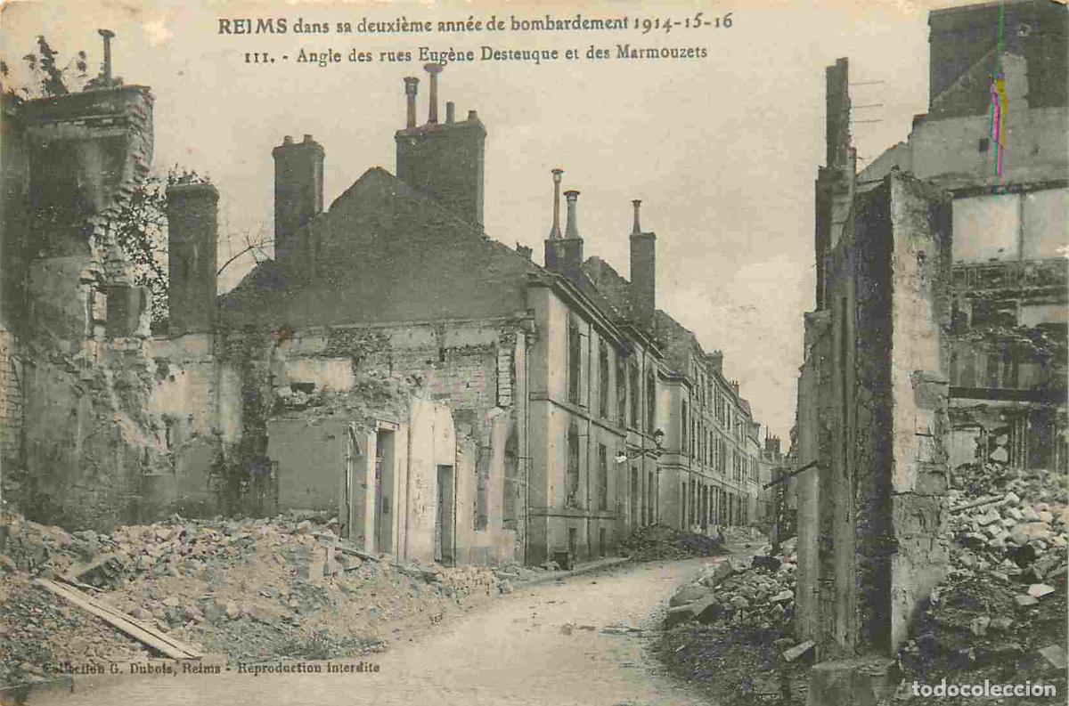 Postais: France - 51 - Reims - Guerre 1914-18 - Ample des rues Desteuque et des Marmouzets - Ruines - CPA - V