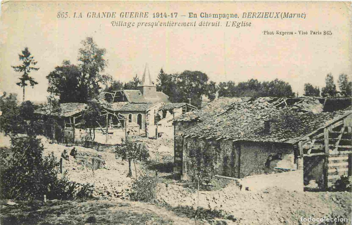 Postais: France - 51 - Berzieux - Guerre 1914-18 - Le village presque enti&egrave;rement d&eacute;truit - L'Eglise - Ruine