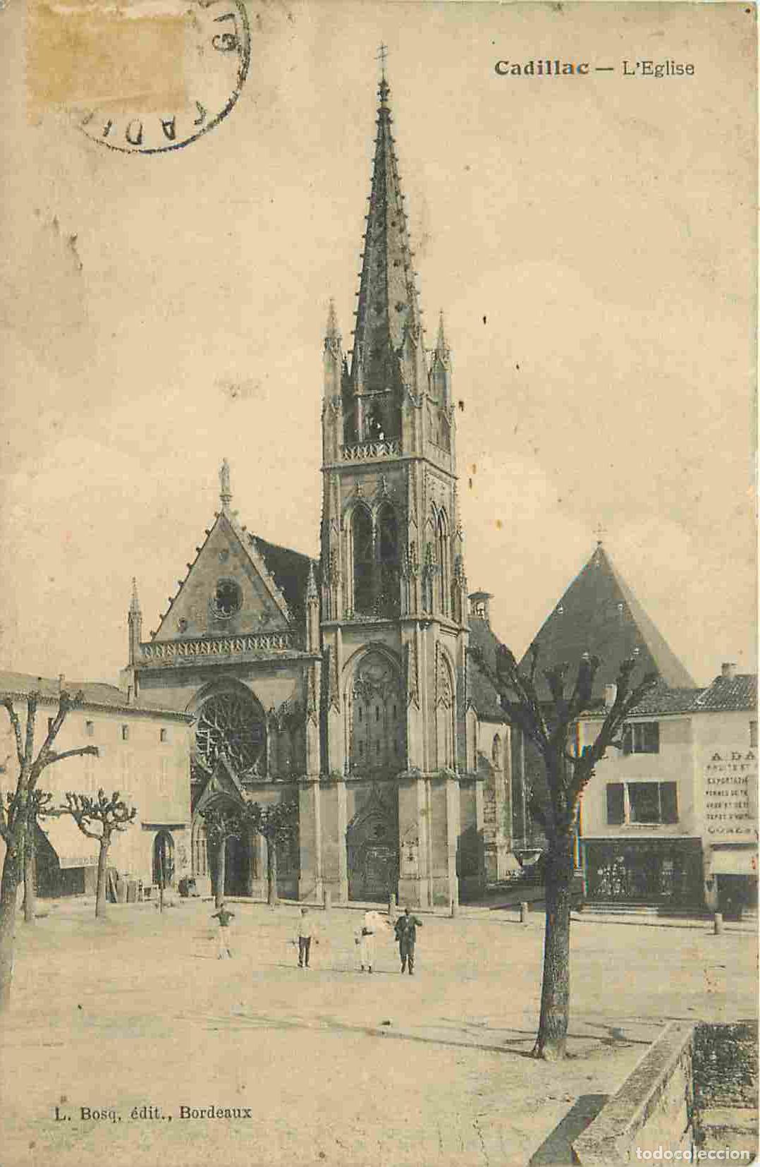 Postais: France - 33 - Cadillac - L'Eglise - Anim&eacute;e - CPA - Voir Scans Recto-Verso