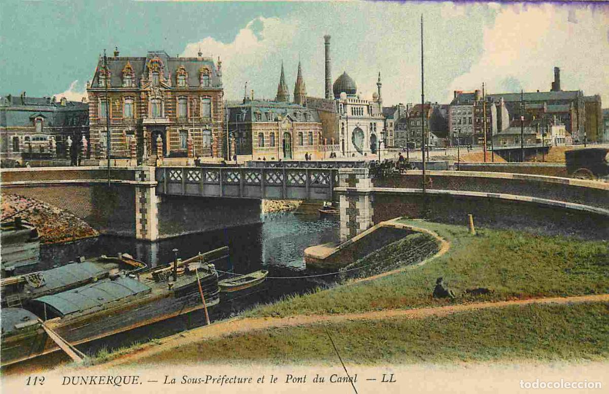 Postales: France - 59 - Dunkerque - La sous pr&eacute;fecture et le pont du canal - Coloris&eacute;e - Carte provenant d'un