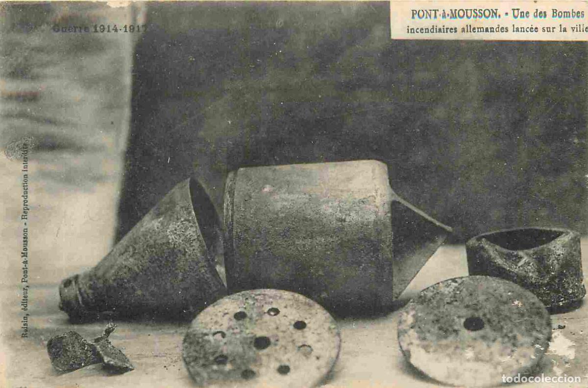 Cartes Postales: France - 54 - Pont a Mousson - Guerre 1914-18 - Une des bombes incendiaires allemande lanc&eacute;e sur la
