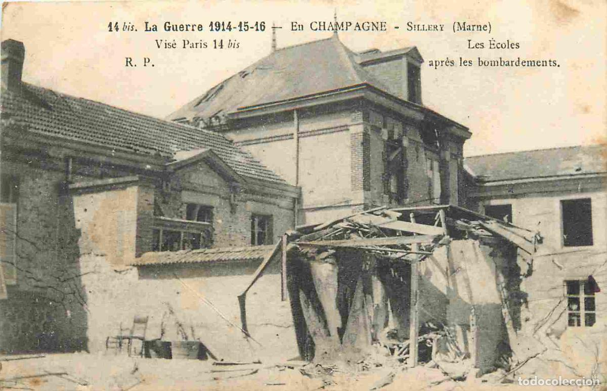 Cartes Postales: France - 51 - Sillery - Guerre 1914-18 - Les &eacute;coles - Ruines - CPA - Voir Scans Recto-Verso