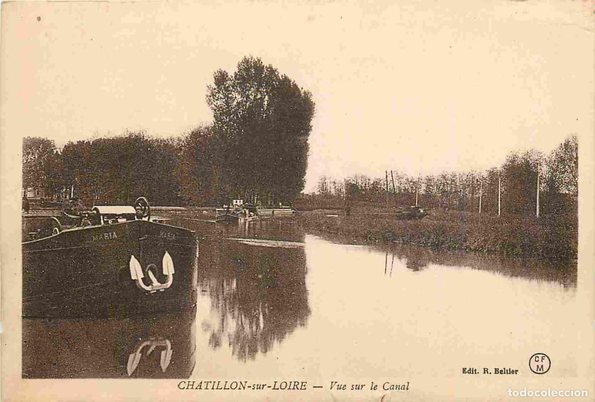 Postais: 45 - Chatillon sur Loire - Vue sur le Canal - CPA - Oblit&eacute;ration de 19 - DOUBLON - Voir Scans Recto-