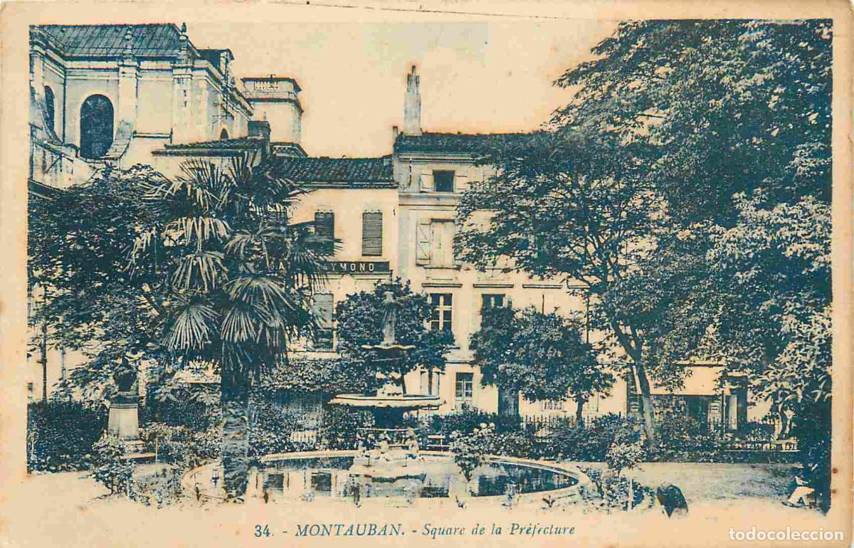 Postais: 82 - Montauban - Square de la pr&eacute;fecture - CPA - Oblit&eacute;ration de 1926 - Voir Scans Recto-Verso