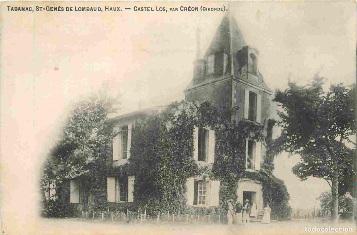 Postais: 33 - Cr&eacute;on - Castel Los par Cr&eacute;on - CPA - Oblit&eacute;ration de 19 - DOUBLON - Voir Scans Recto-Verso
