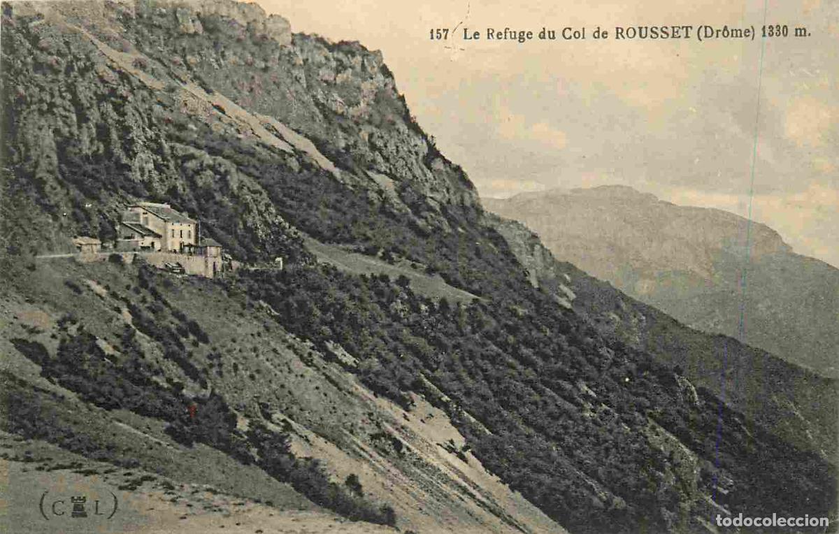 Cartes Postales: 26 - Col du Rousset - Le refuge - CPA - Voir Scans Recto-Verso