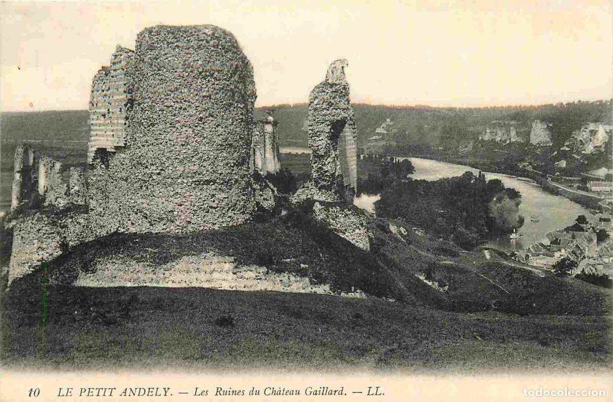 Cartes Postales: 27 - Le Petit Andely - Les ruines du Ch&acirc;teau Gaillard - CPA - Voir Scans Recto-Verso