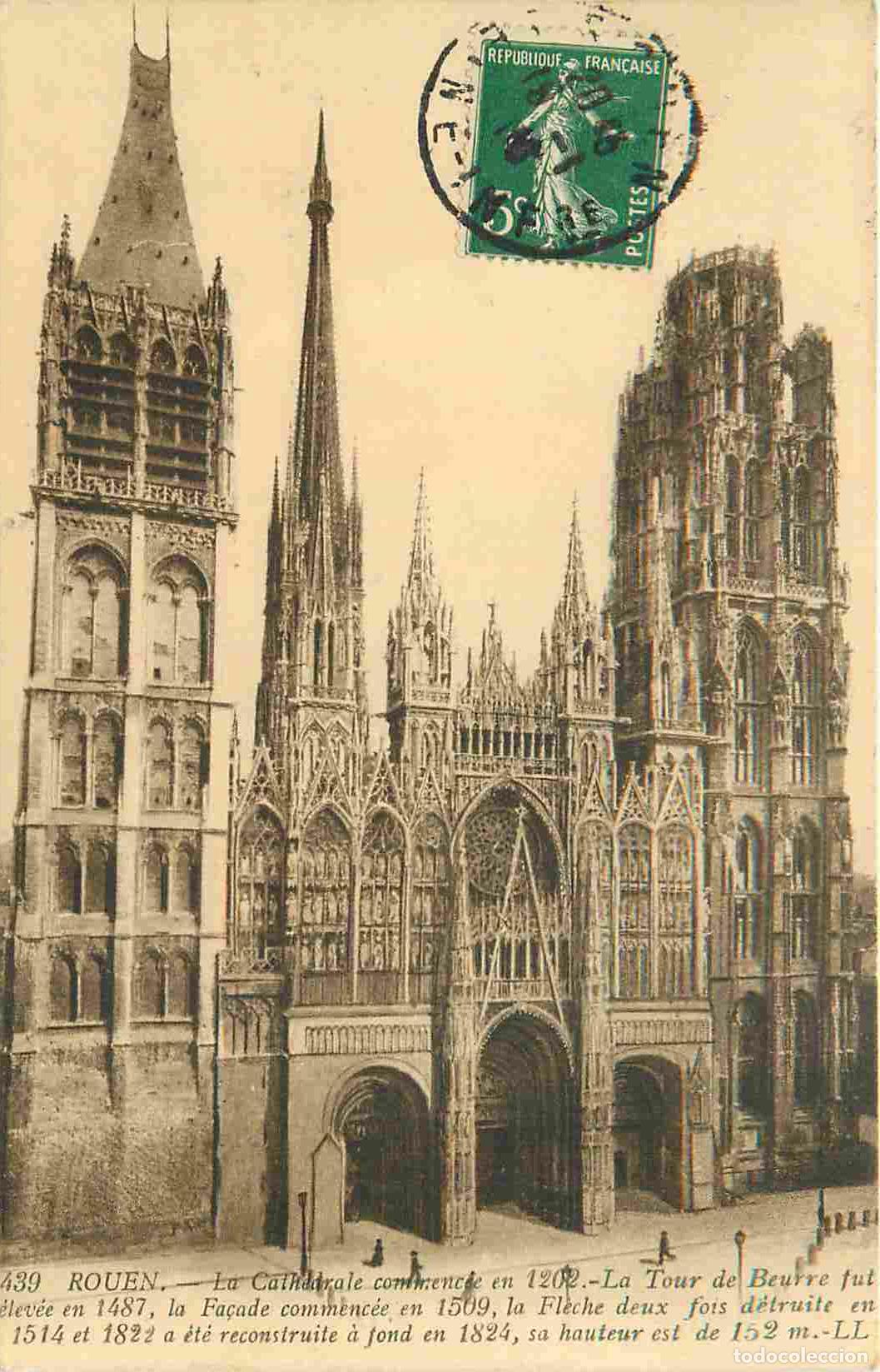 Cartes Postales: 76 - Rouen - La Cath&eacute;drale - CPA - Oblit&eacute;ration de 1913 - Voir Scans Recto-Verso