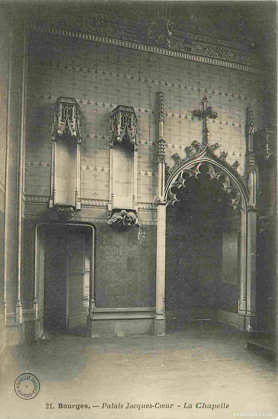 Cartes Postales: 18 - Bourges - int&eacute;rieur du palais Jacques C�ur - La chapelle - CPA - Voir Scans Recto-Verso
