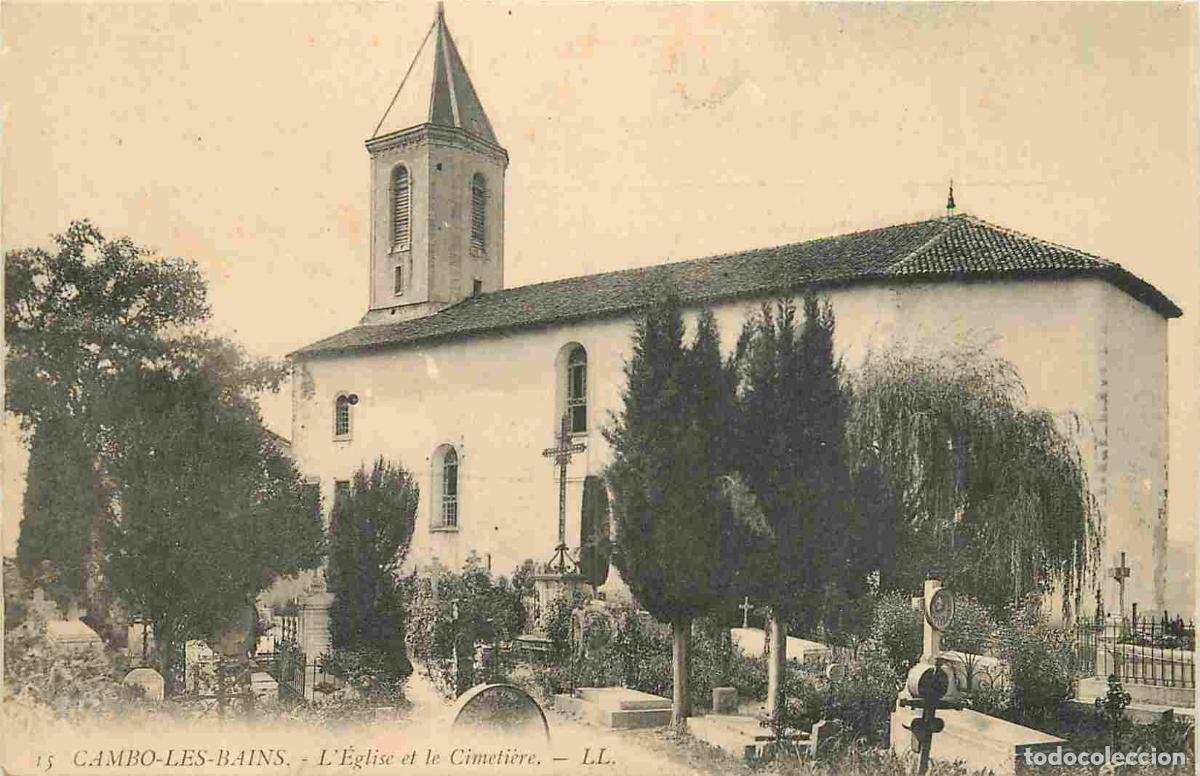 Cartes Postales: 64 - Cambo-les-Bains - L'Eglise est le cimeti&egrave;re - CPA - Voir Scans Recto-Verso