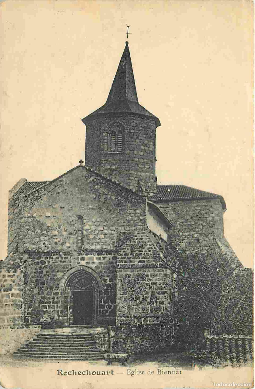 Postais: 87 - Rochechouart - Eglise de Biennat - CPA - Voyag&eacute;e en 1916 - Voir Scans Recto-Verso