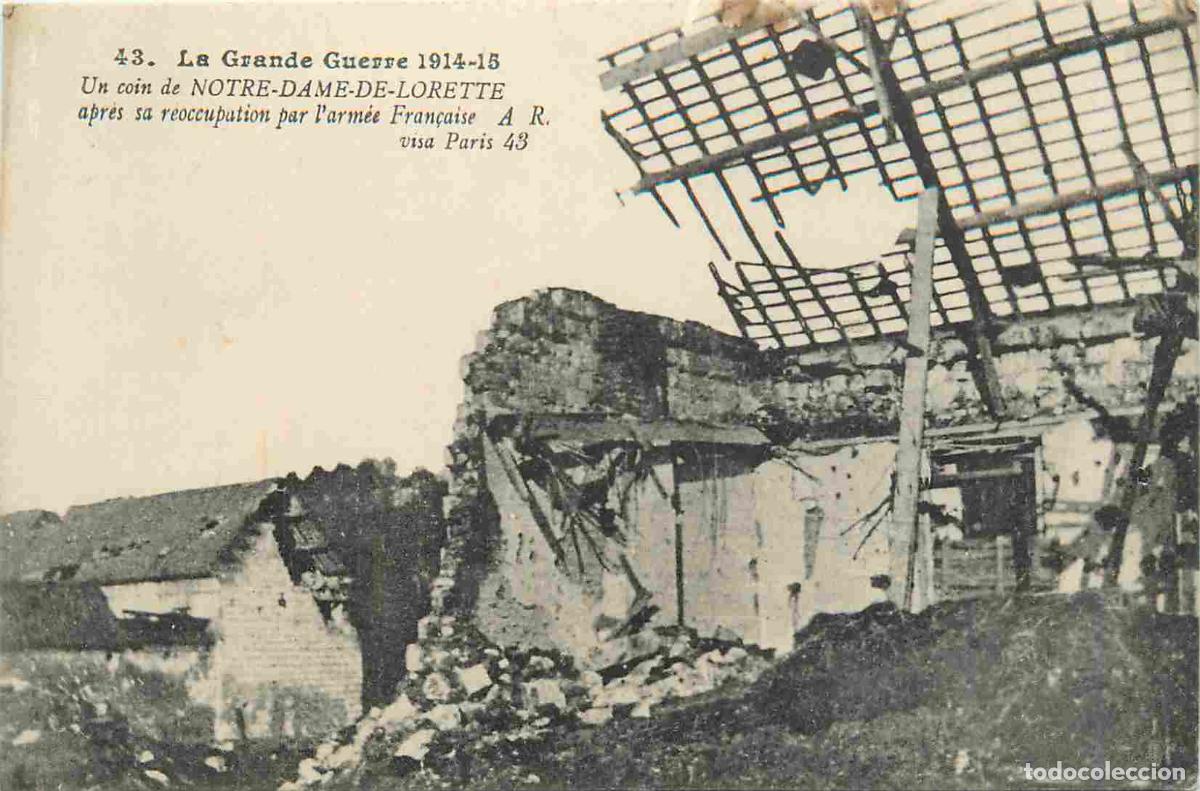 Postais: 62 - Notre-Dame-de-Lorette - Guerre 1914-1918 - Un coin de notre dame de lorette apr&egrave;s sa r&eacute;occupati