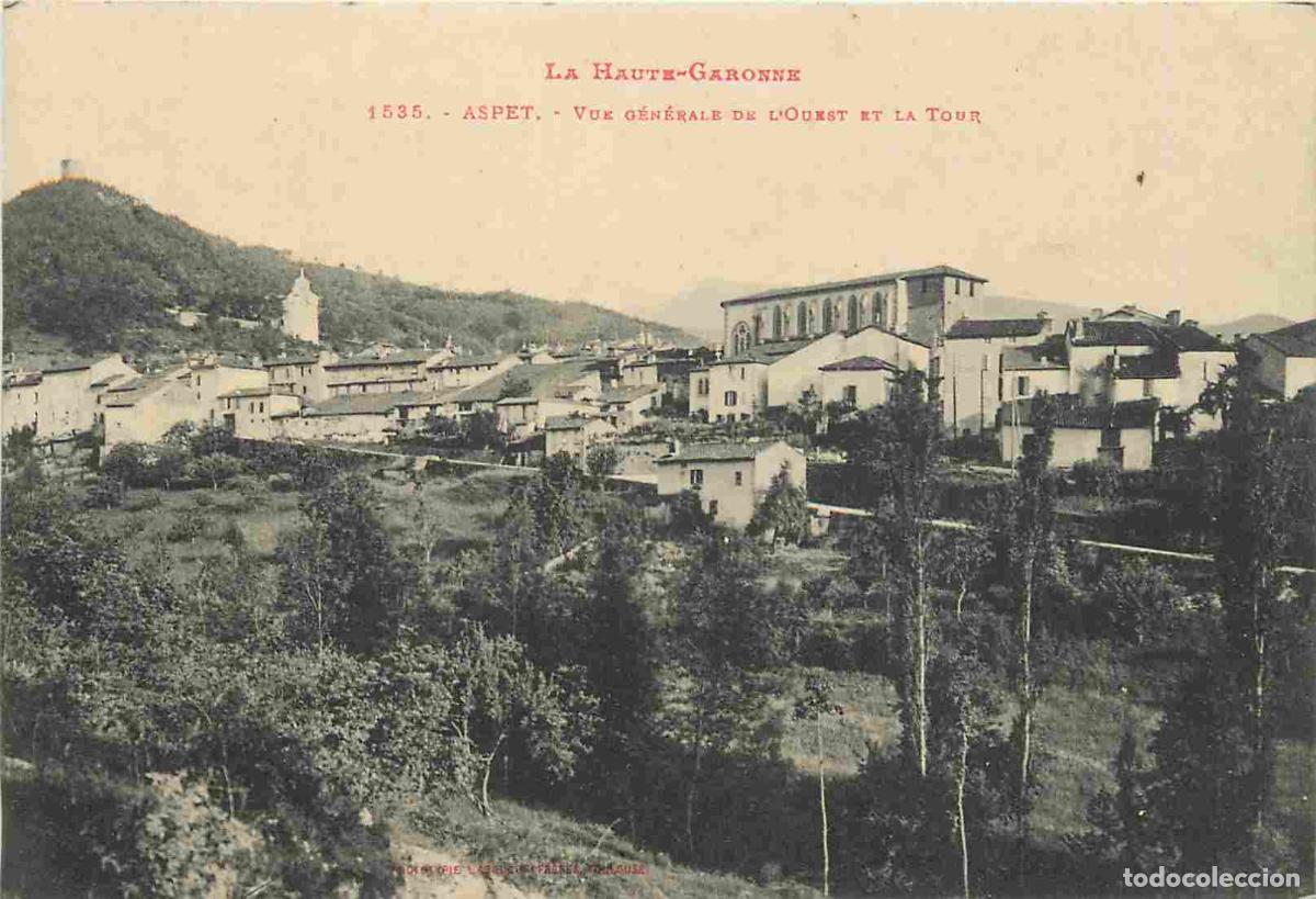 Postais: 31 - Aspet - Vue g&eacute;n&eacute;rale de l aspet et la tour - CPA - Voir Scans Recto-Verso