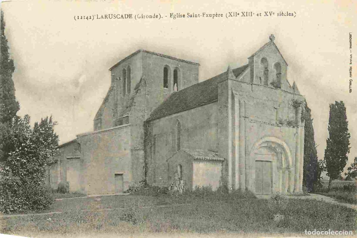 Cartes Postales: 33 - Laruscade - Eglise Saint-Exup&egrave;re - CPA - Voir Scans Recto-Verso