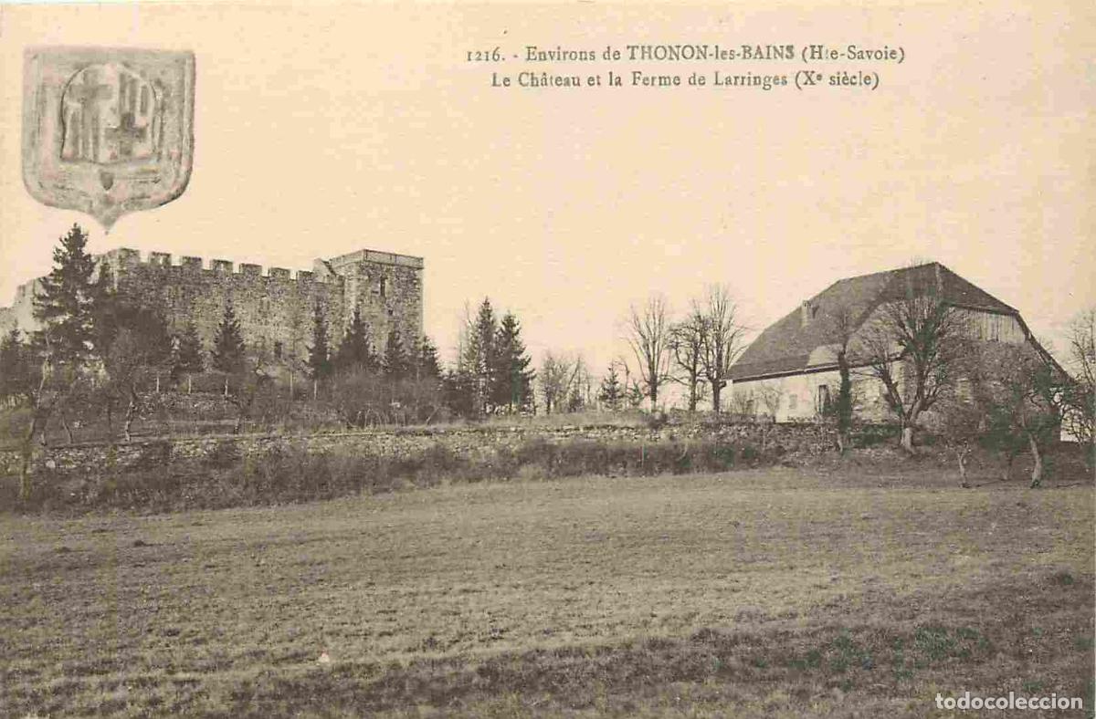 Cartes Postales: 74 - Larringes - Le ch&acirc;teau est la ferme de larringes - CPA - Voir Scans Recto-Verso