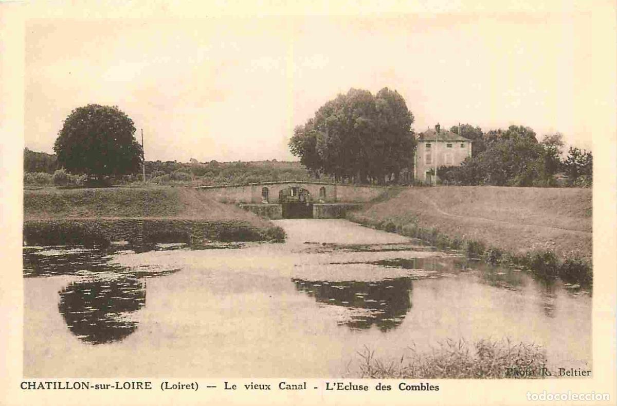 Cartes Postales: 45 - Chatillon sur Loire - Le vieux canal - L'&eacute;cluse des combles - CPA - Oblit&eacute;ration de 19 - DOUBLO