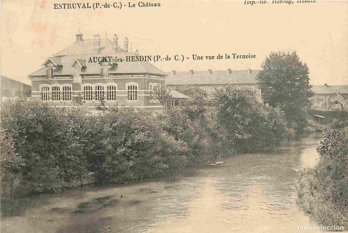 Postkarten: 62 - Auchy les Hesdin - Une vue de la Ternoise - Rare erreur d'impression d&eacute;calage des &eacute;critures - C